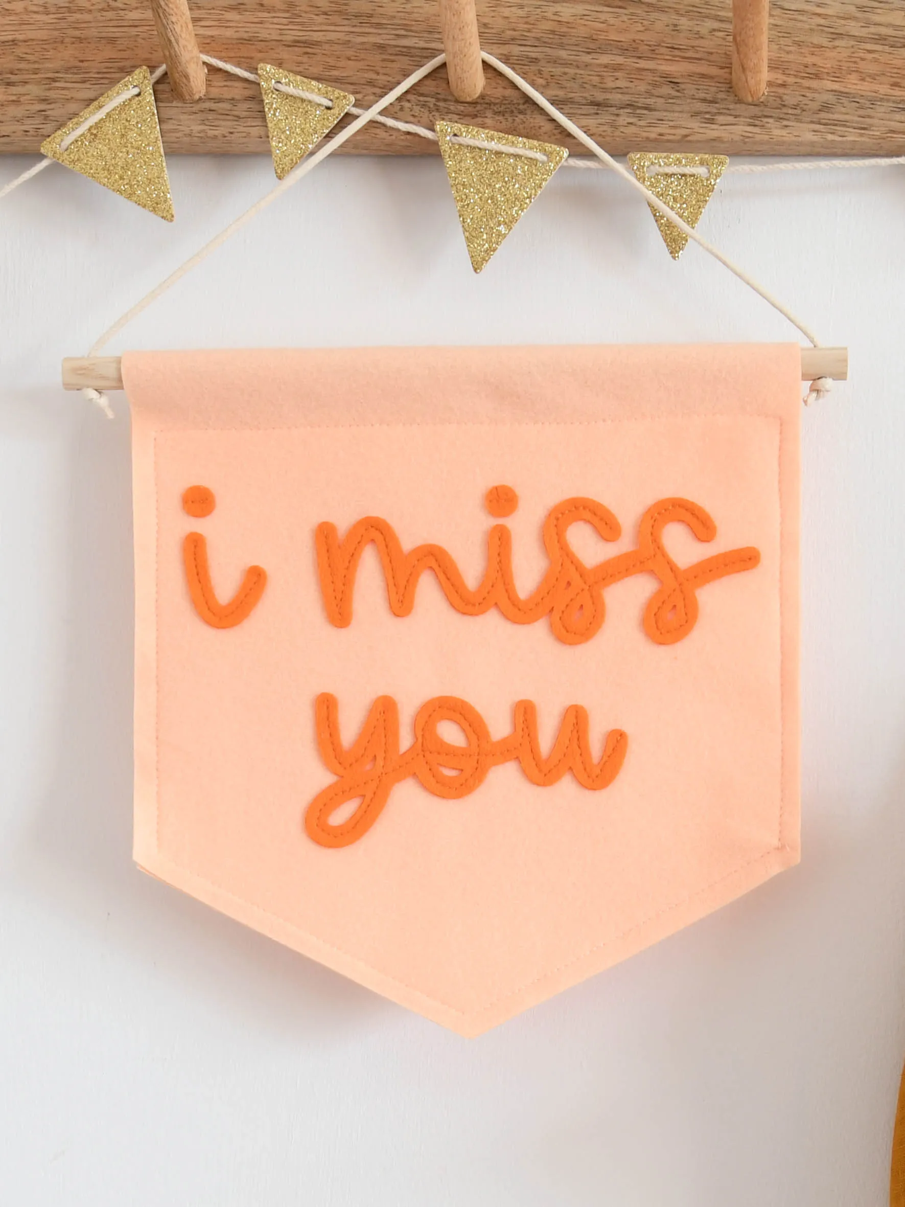 I  Miss You  Mini Felt Banner